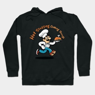 Hot Stuffing Coming Through | Cartoon Chef Running | Thanksgiving Shirt Hoodie